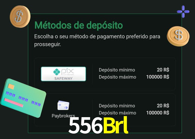 O cassino 556Brl oferece uma grande variedade de métodos de pagamento
